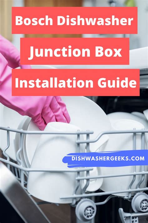 can you install the bosch junction box under the dishwasher|Bosch junction box for hardwire.